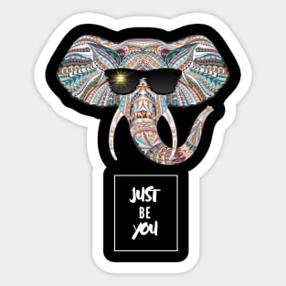 Just Be You! - Elephant Sticker